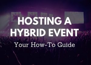 Hosting a Hybrid Event