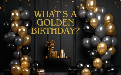 What’s a Golden Birthday + The Best Ways To Celebrate It